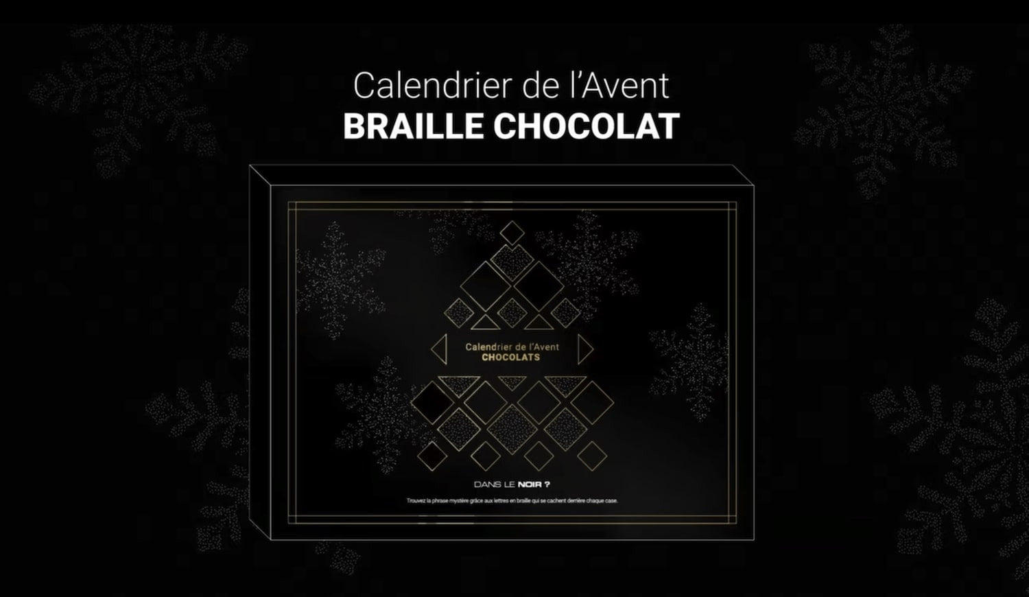 Calendrier de l'avent chocolat "Dans le noir ?"